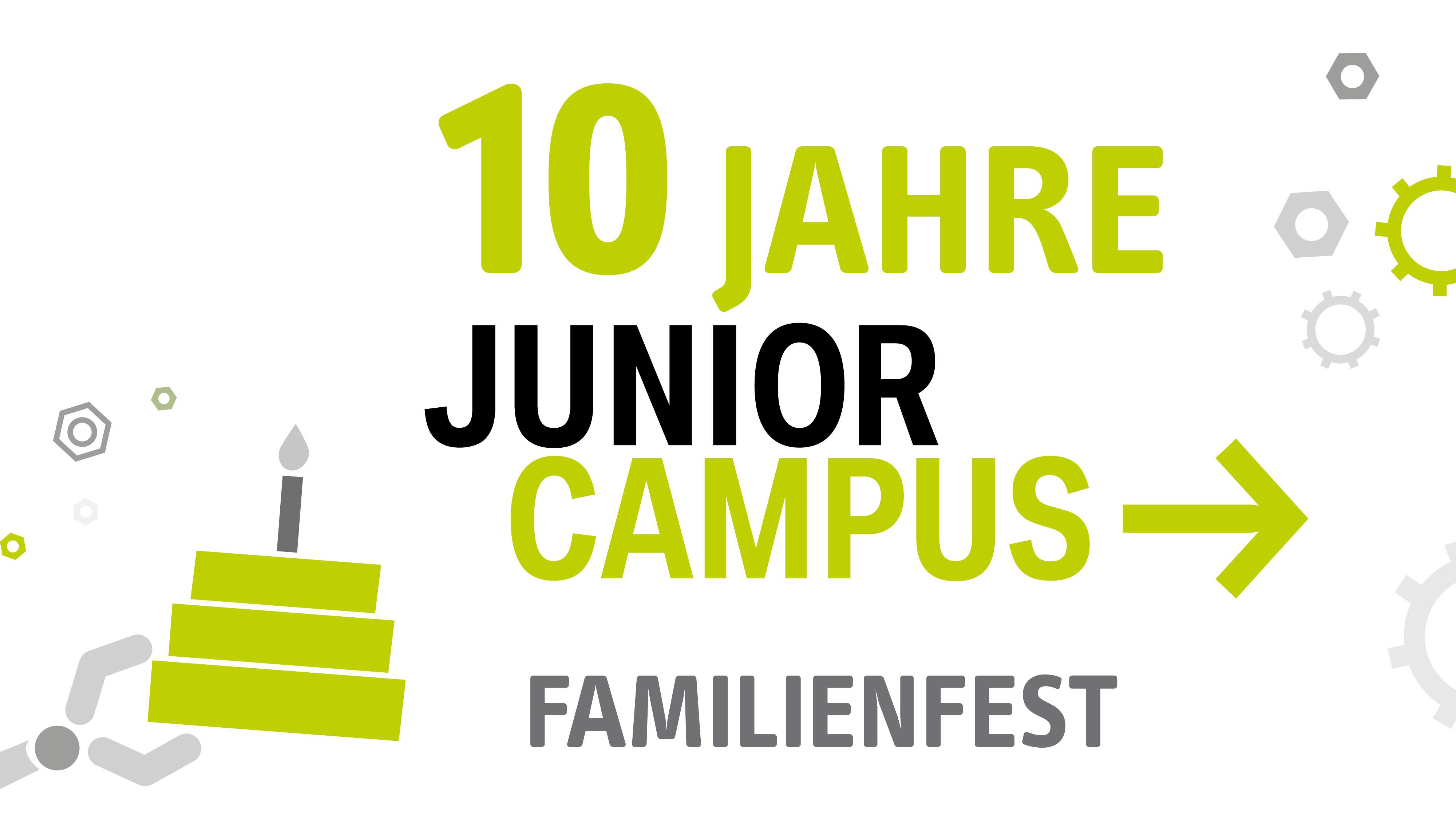 Schriftzug "10 Jahre Junior Campus Familienfest" in Grün und Schwarz, eine Roboterhand hält einen Kuchen