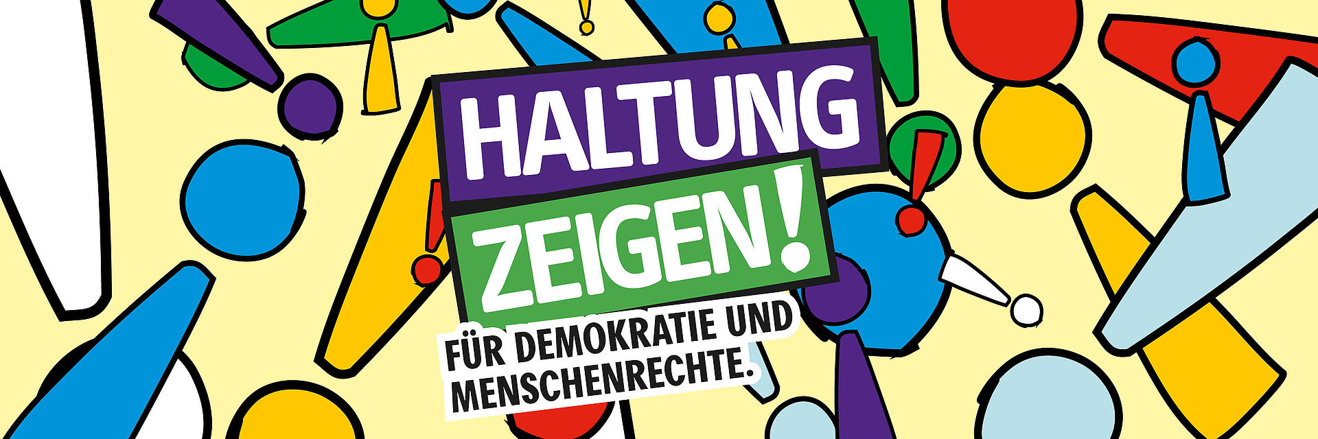 Kampagnen-Motiv des Deutschen Technikmuseums: Bunte Ausrufezeichen und der Schriftzug "Haltung zeigen! Für Demokratie und Menschenrechte."